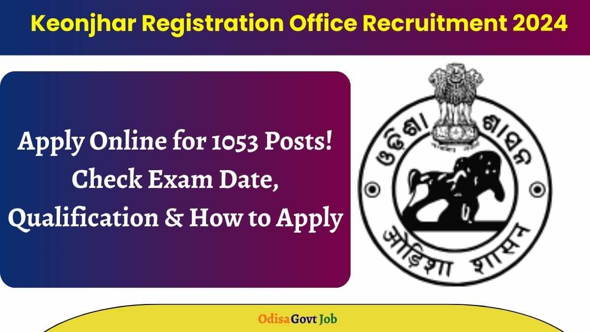 Keonjhar Registration Office Recruitment 2024